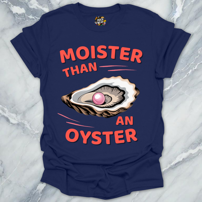 Moister Oyster T-Shirt