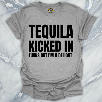 Tequila Kicked In Delight T-Shirt