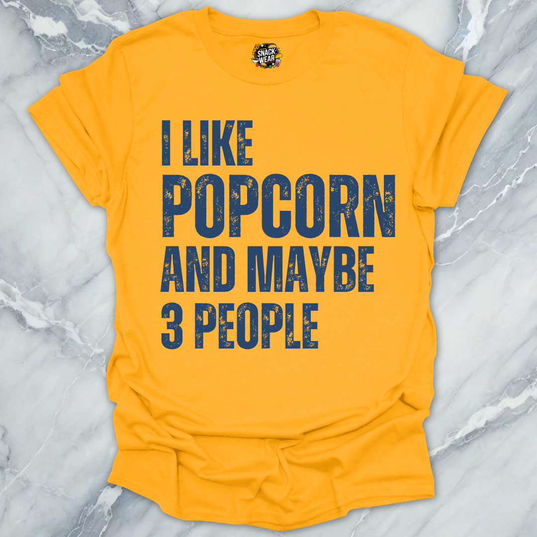 Popcorn & few People T-Shirt
