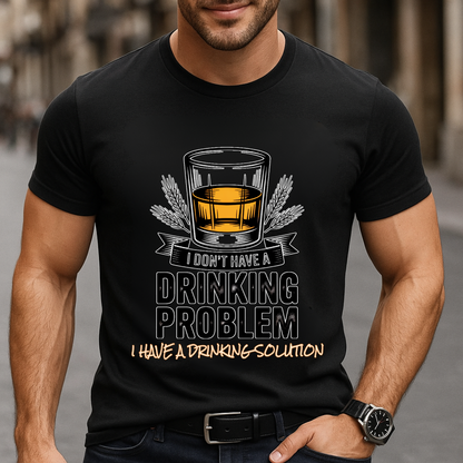 Drinking Solution Whiskey T-Shirt