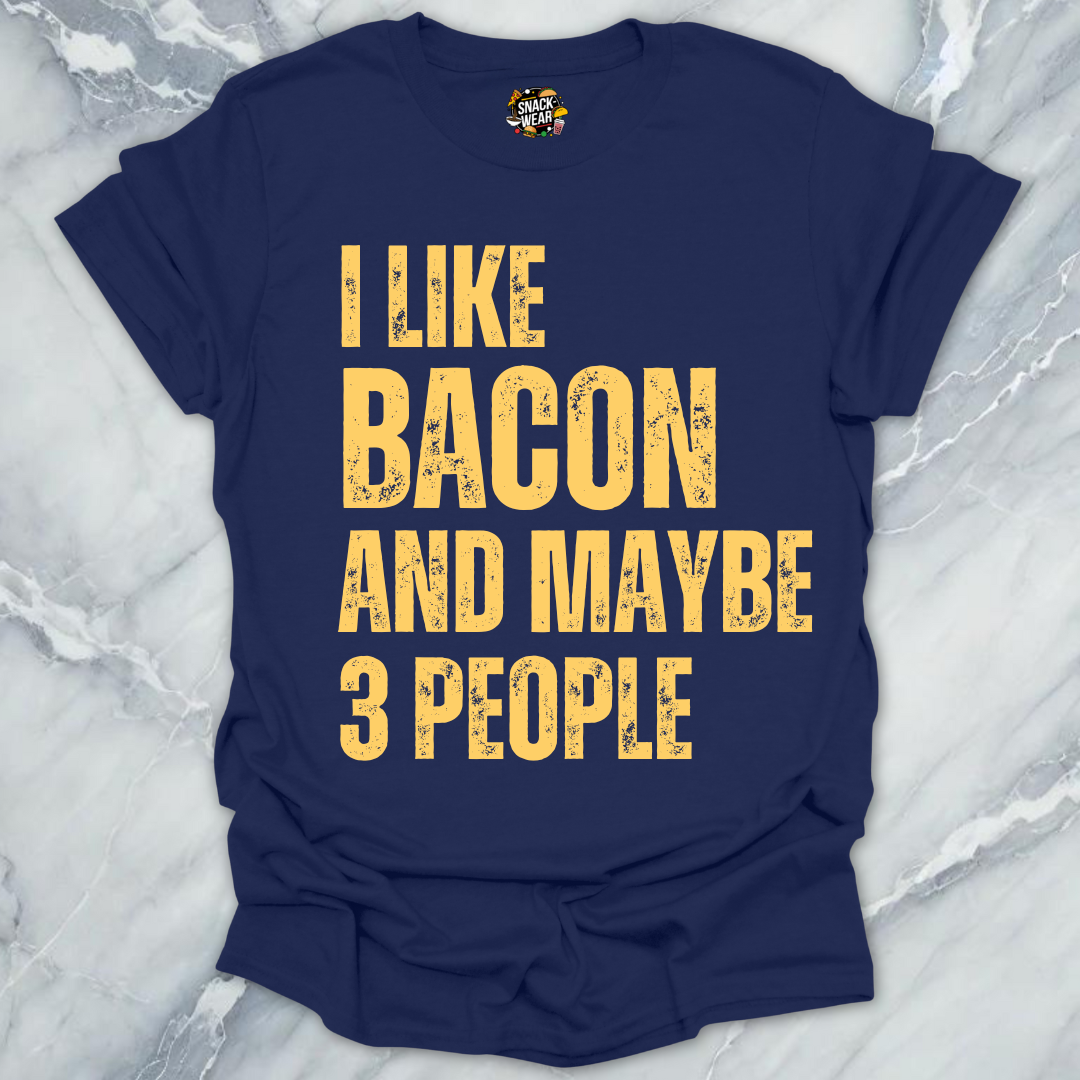 I Like Bacon and Maybe 3 People