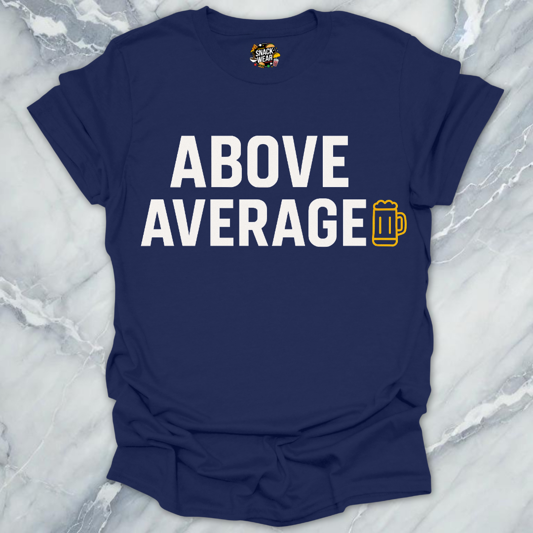 Above Average Beer T-Shirt