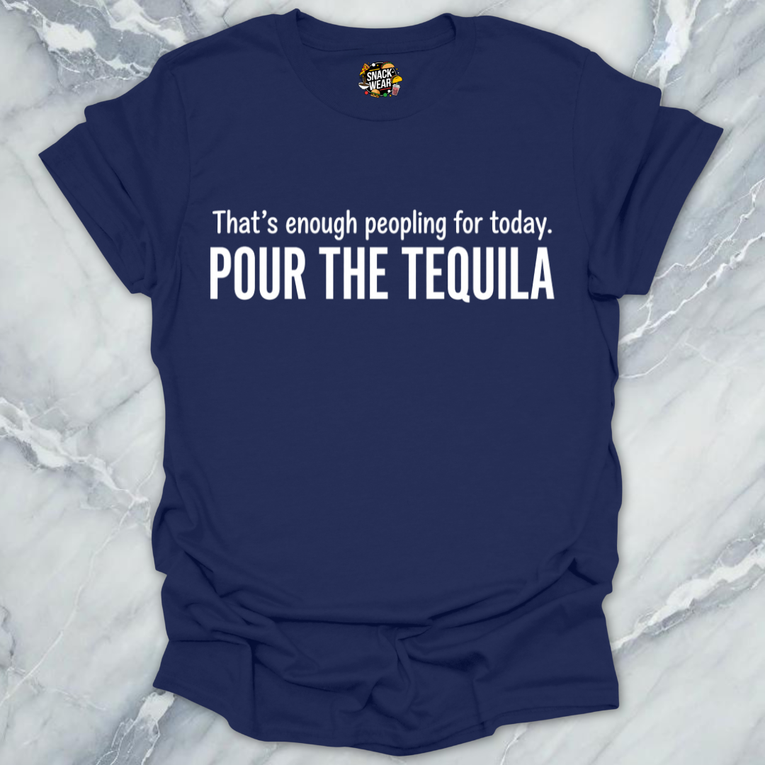 Pour The Tequila T-Shirt