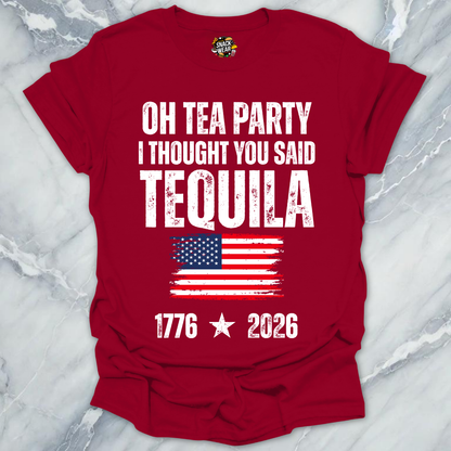 Thought You Said Tequila T-Shirt