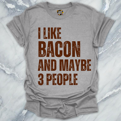 I Like Bacon and Maybe 3 People