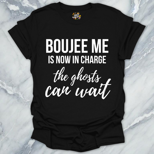 Boujee Me In Charge T-Shirt