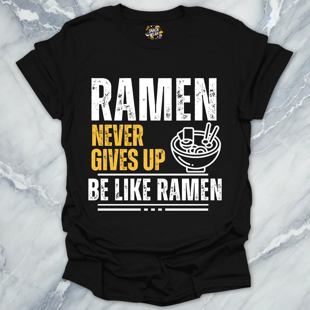 Be Like Ramen T-Shirt