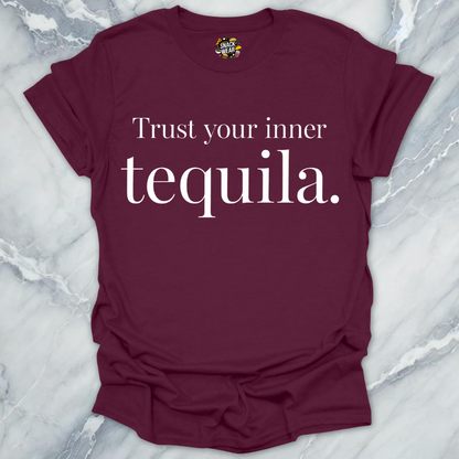 Trust Your Inner Tequila T-Shirt