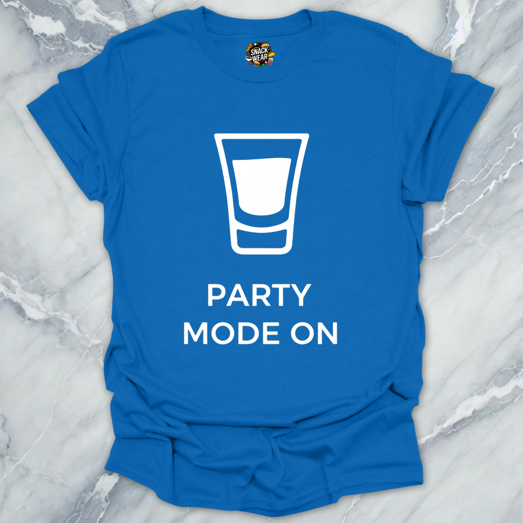 Party Mode On T-Shirt