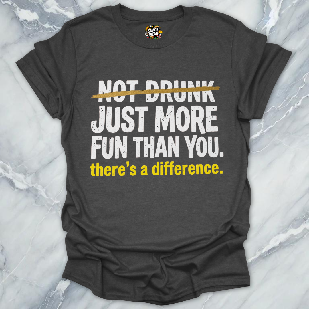 More Fun Drinking T-Shirt
