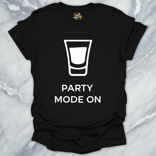 Party Mode On T-Shirt