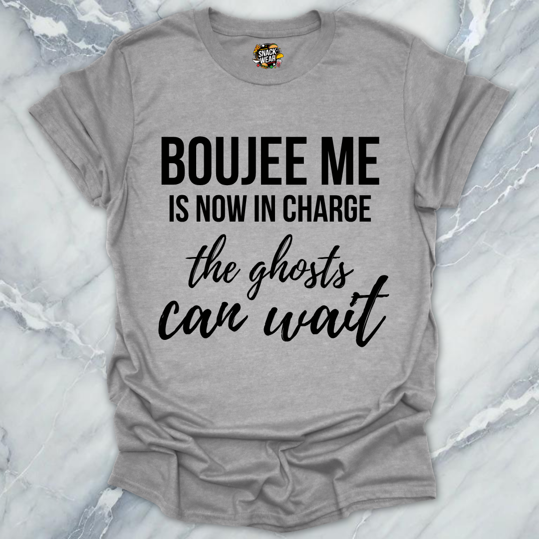 Boujee Me In Charge T-Shirt