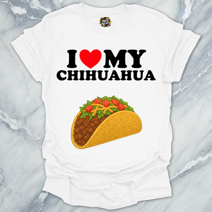 I Love My Chihuahua T-Shirt