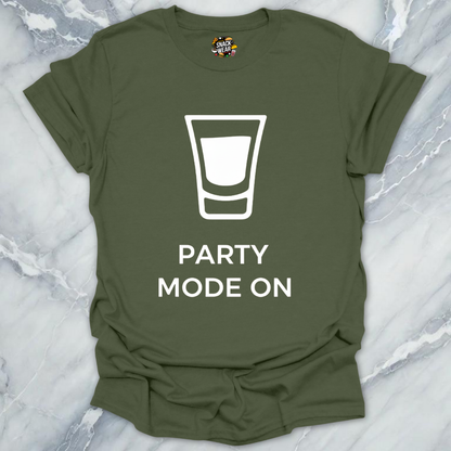 Party Mode On T-Shirt