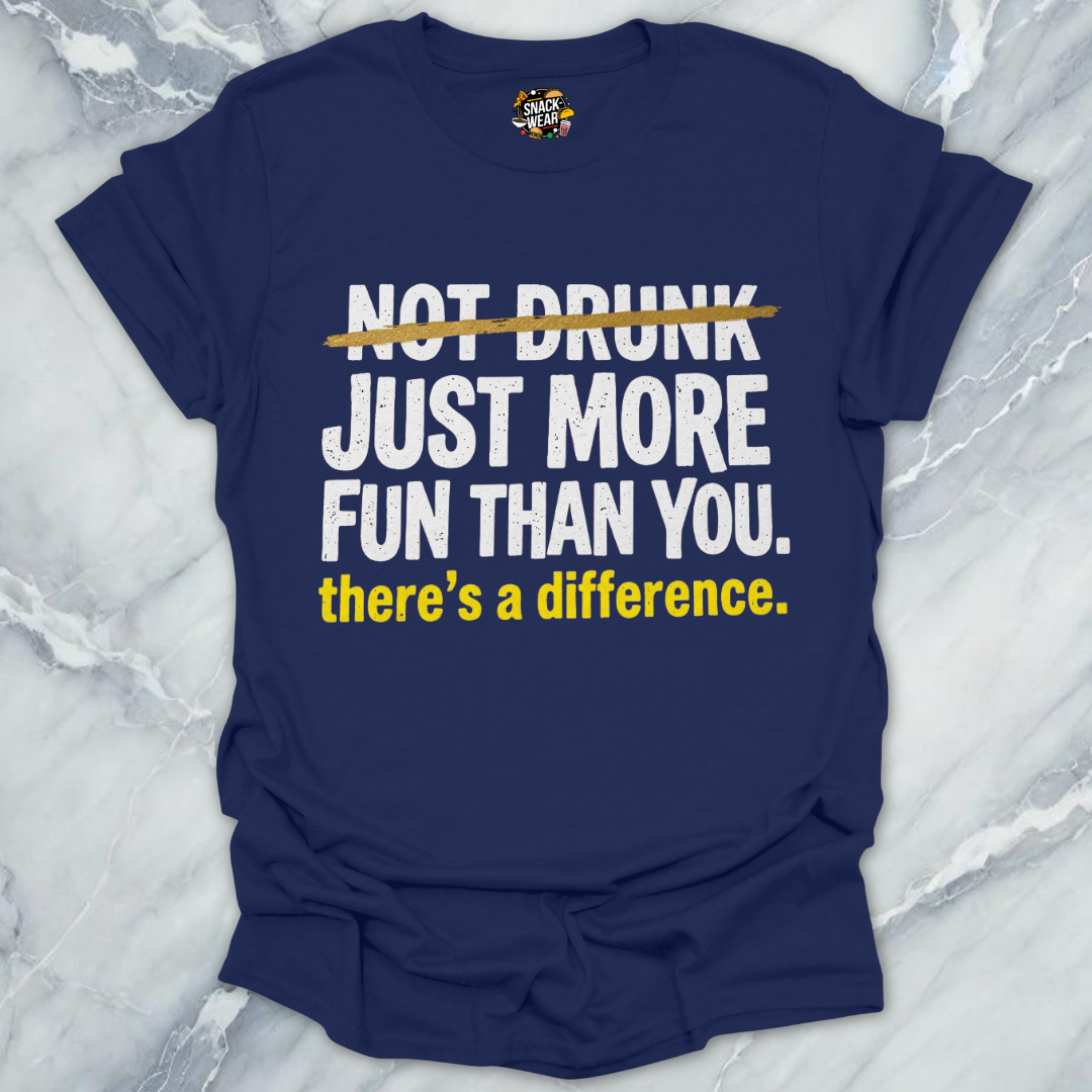 More Fun Drinking T-Shirt