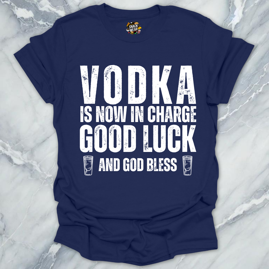 Vodka In Charge T-Shirt
