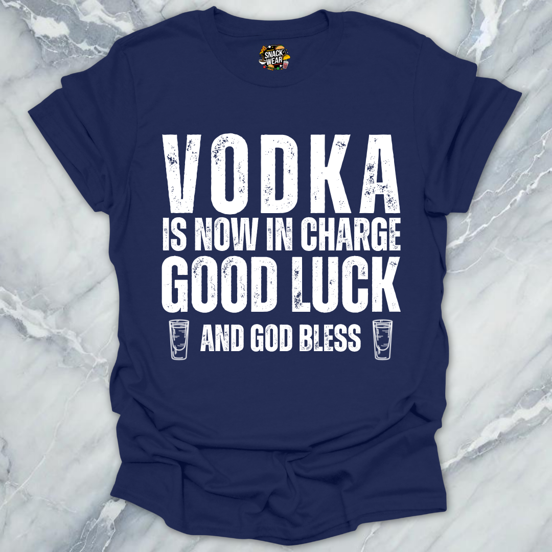 Vodka In Charge T-Shirt