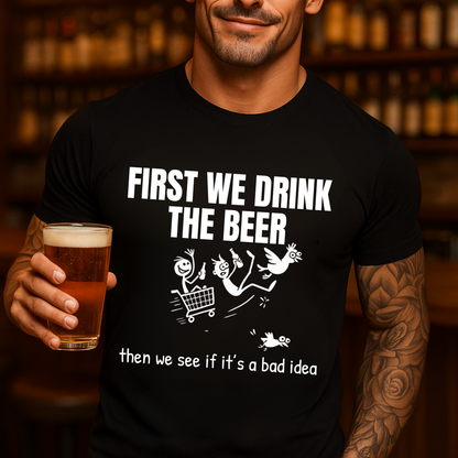 Beer And Decisions T-Shirt