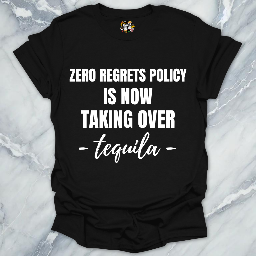 Zero Regrets Tequila T-Shirt