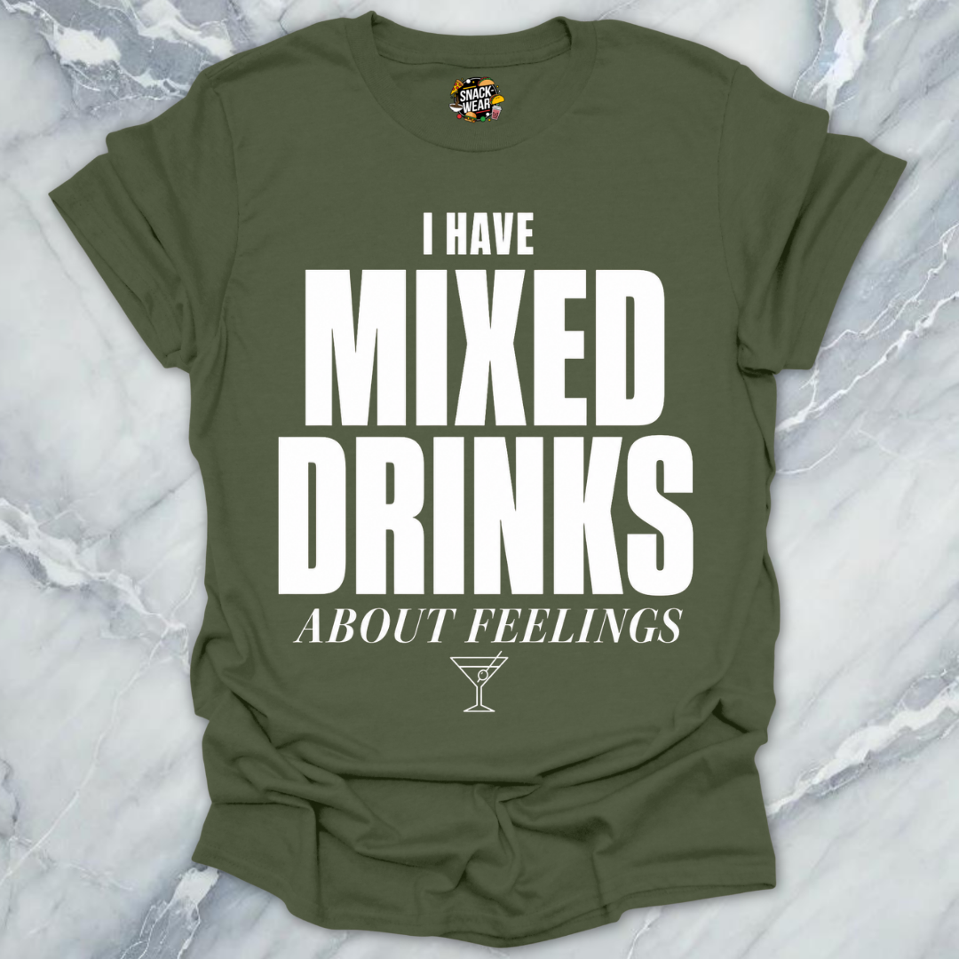Mixed Drinks Feelings Cocktails T-Shirt