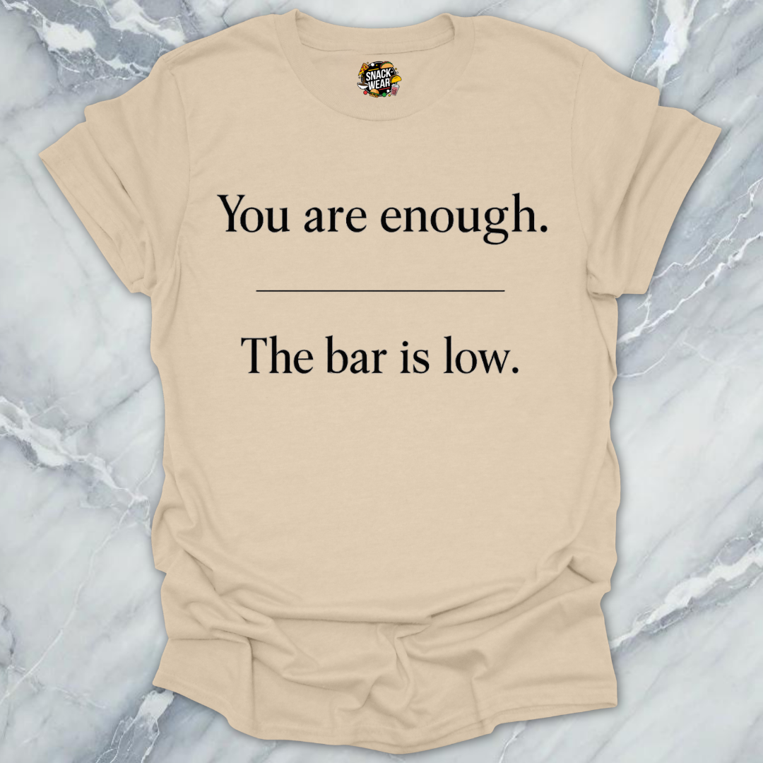 The Bar Is Low T-Shirt