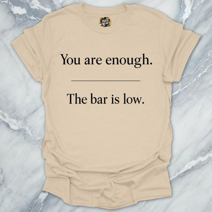 The Bar Is Low T-Shirt