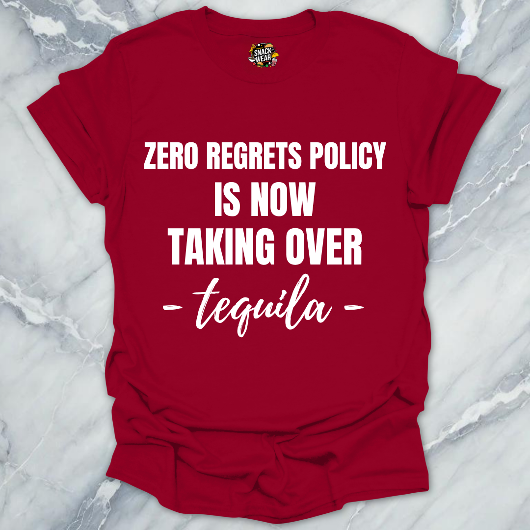 Zero Regrets Tequila T-Shirt