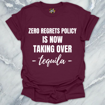 Zero Regrets Tequila T-Shirt