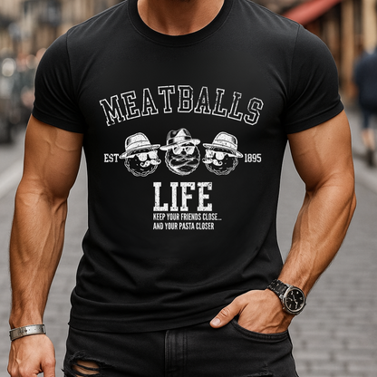 Meatballs Life Pasta Wise Guy