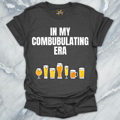 IN MY COMBUBULATING ERA T-Shirt