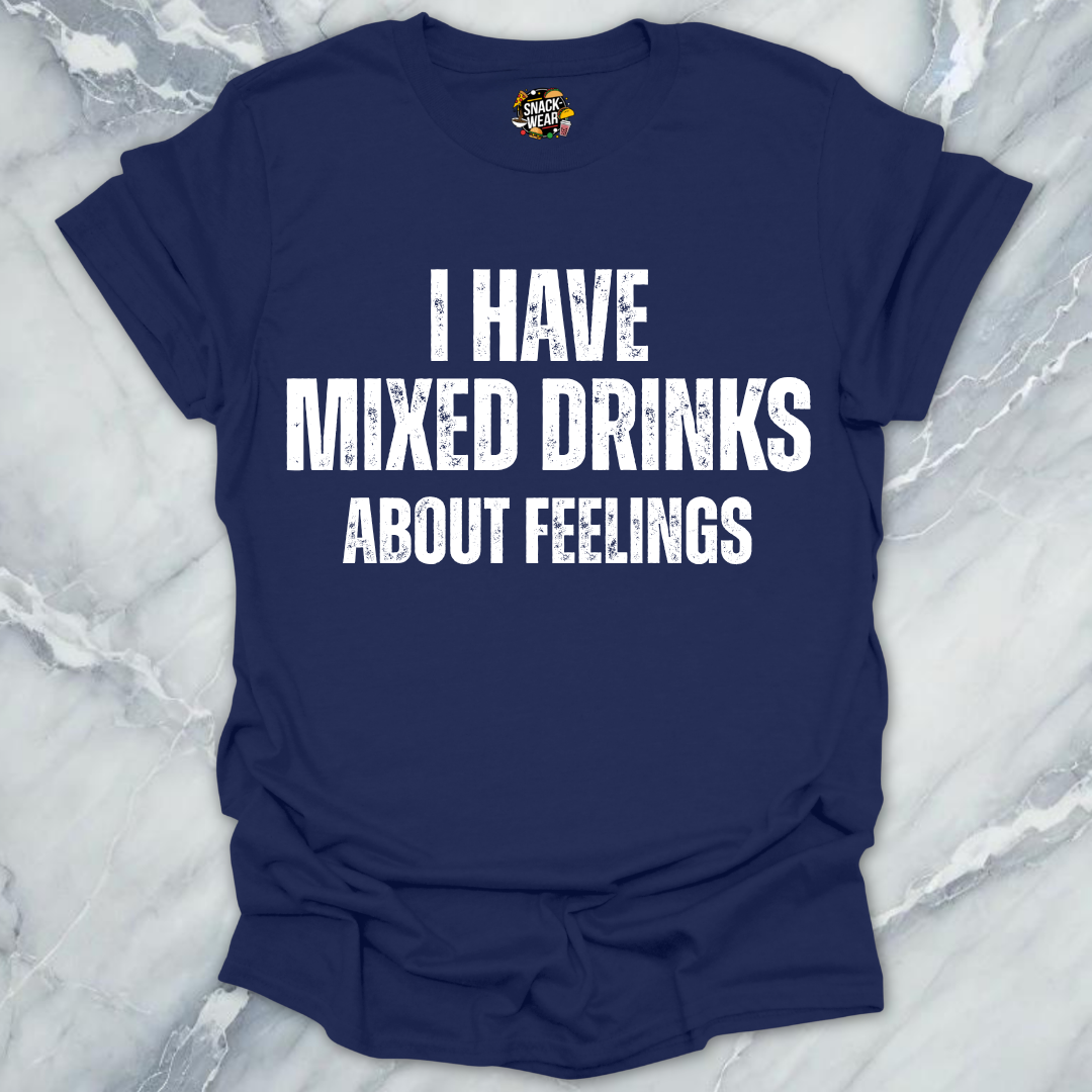 Mixed Drinks Feelings T-Shirt