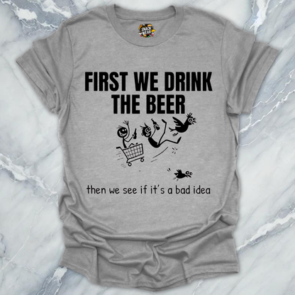 Beer And Decisions T-Shirt