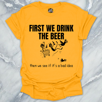 Beer And Decisions T-Shirt