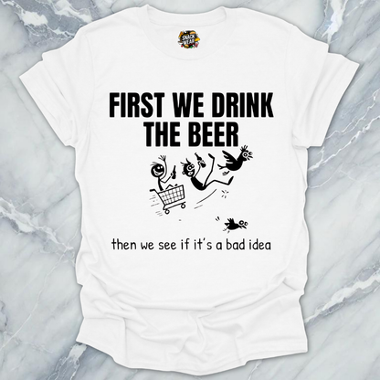 Beer And Decisions T-Shirt