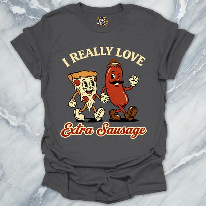 I Love Extra Sausage T-Shirt