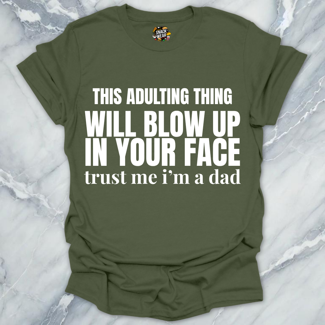 Adulting Blow Up Dad T-Shirt
