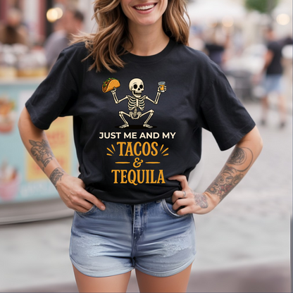 Me Tacos & Tequila T-Shirt
