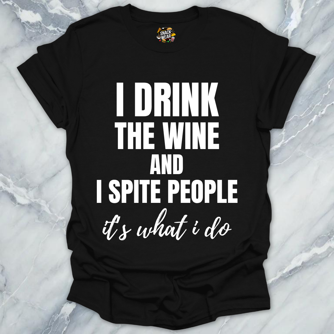 Wine And Spite T-Shirt