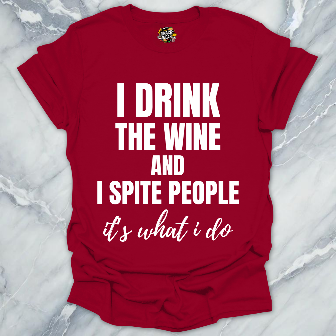 Wine And Spite T-Shirt