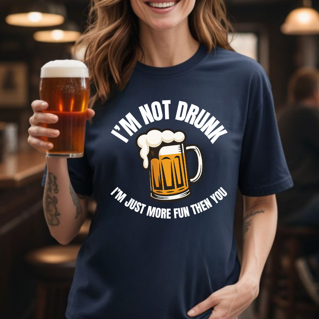 I’m Not Drunk T-Shirt