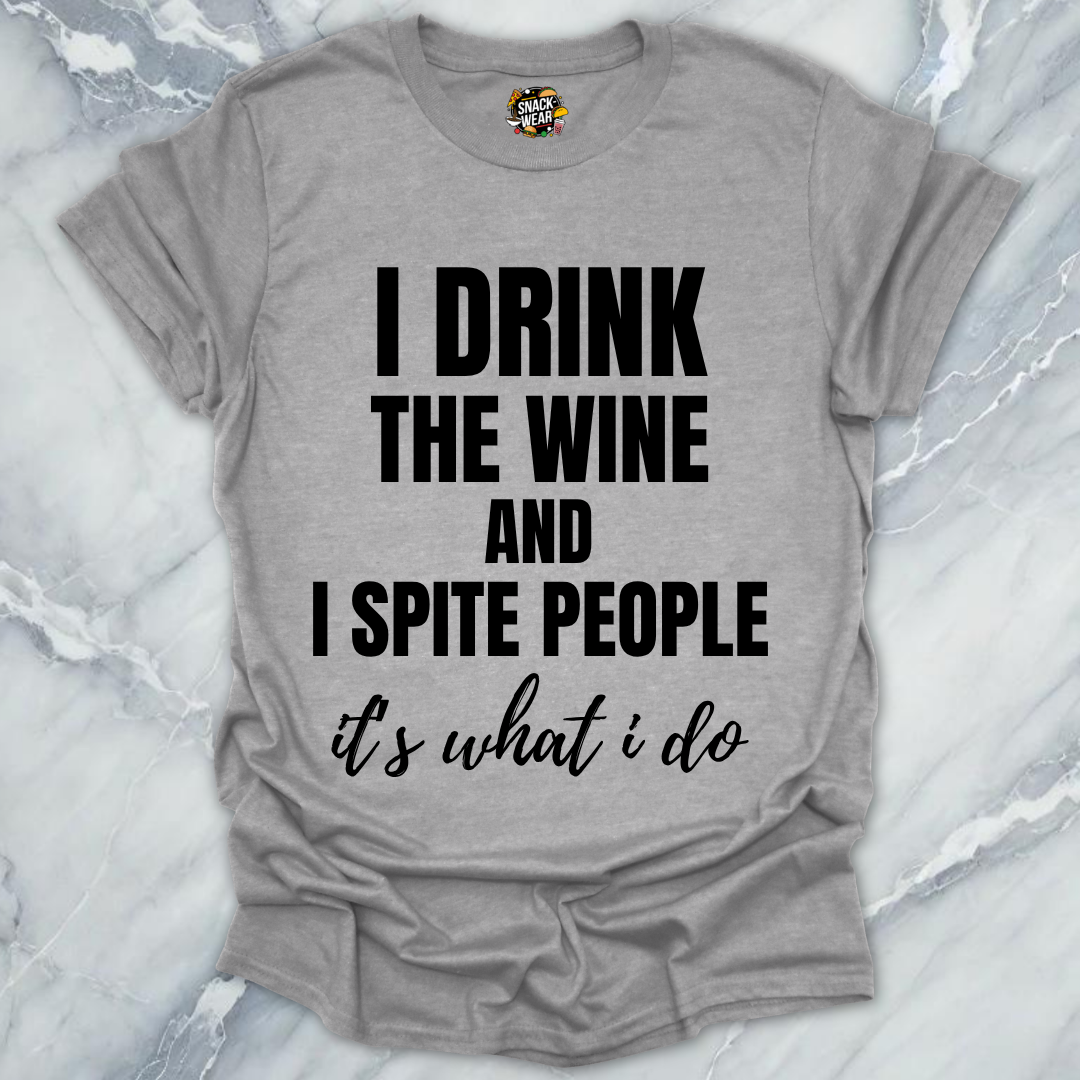 Wine And Spite T-Shirt