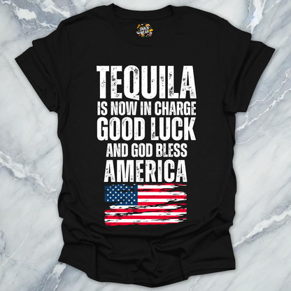America Tequila In Charge T-Shirt