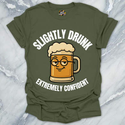 Slightly Drunk Confidence T-Shirt
