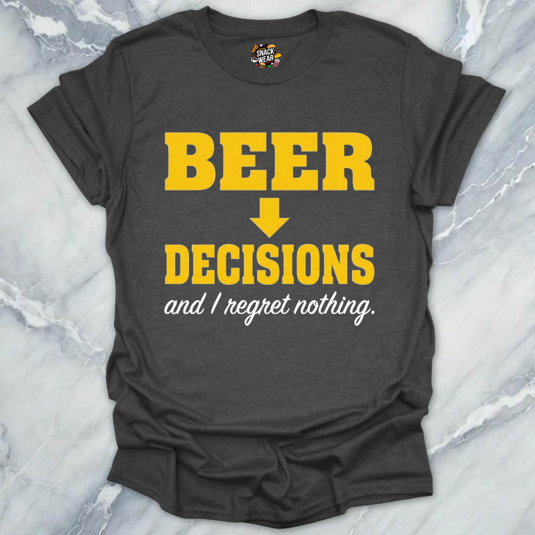 Beer Decisions No Regrets T-Shirt