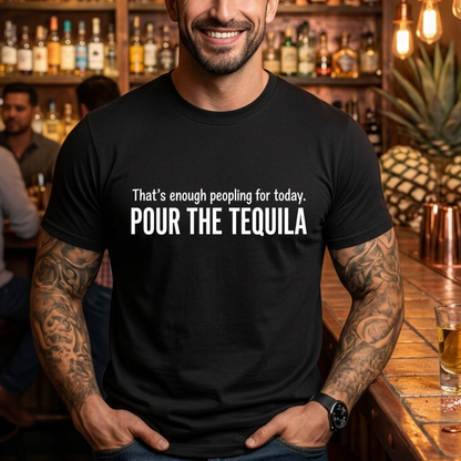 Pour The Tequila T-Shirt