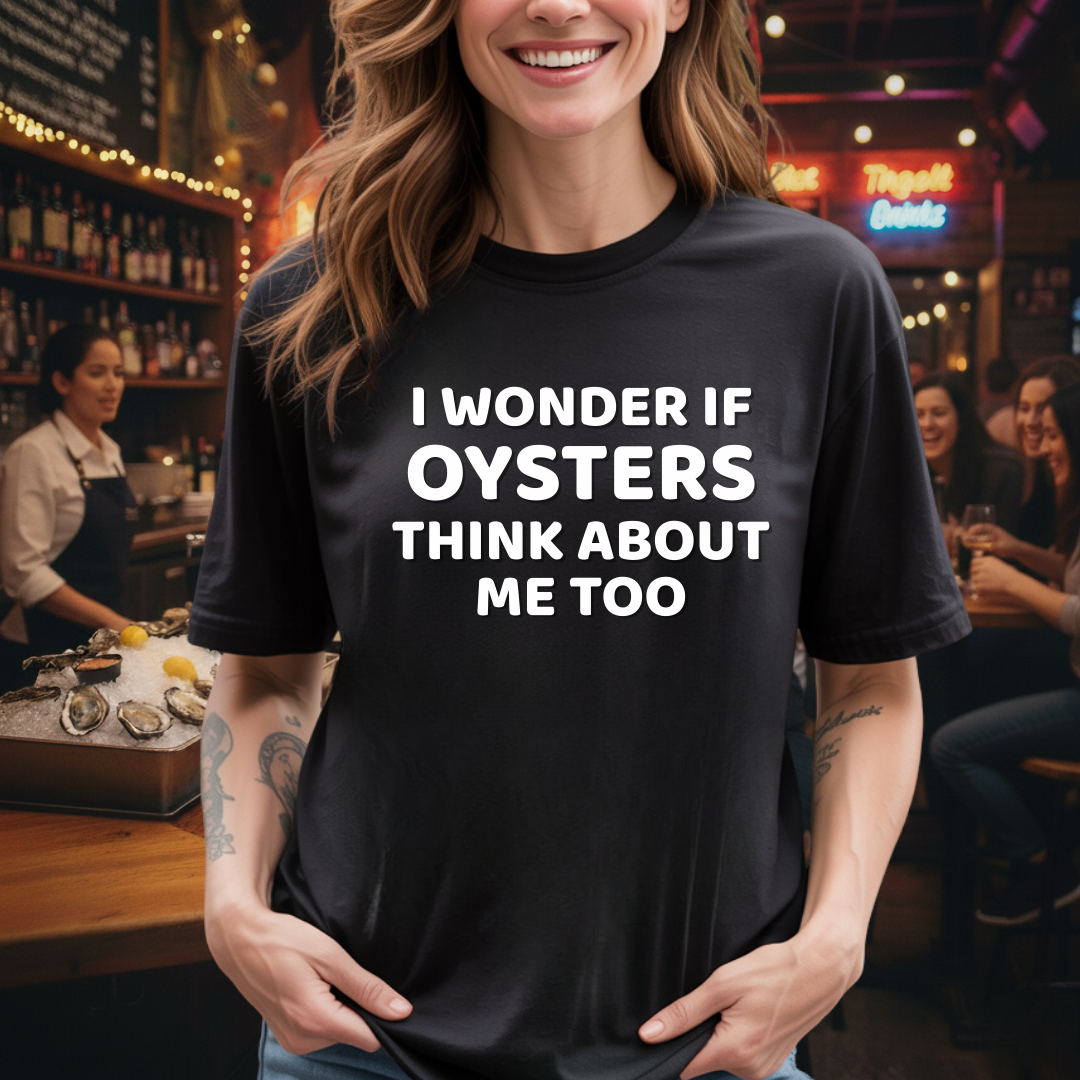 Oysters Think Of Me Quiz T-Shirt