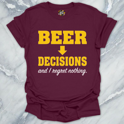 Beer Decisions No Regrets T-Shirt