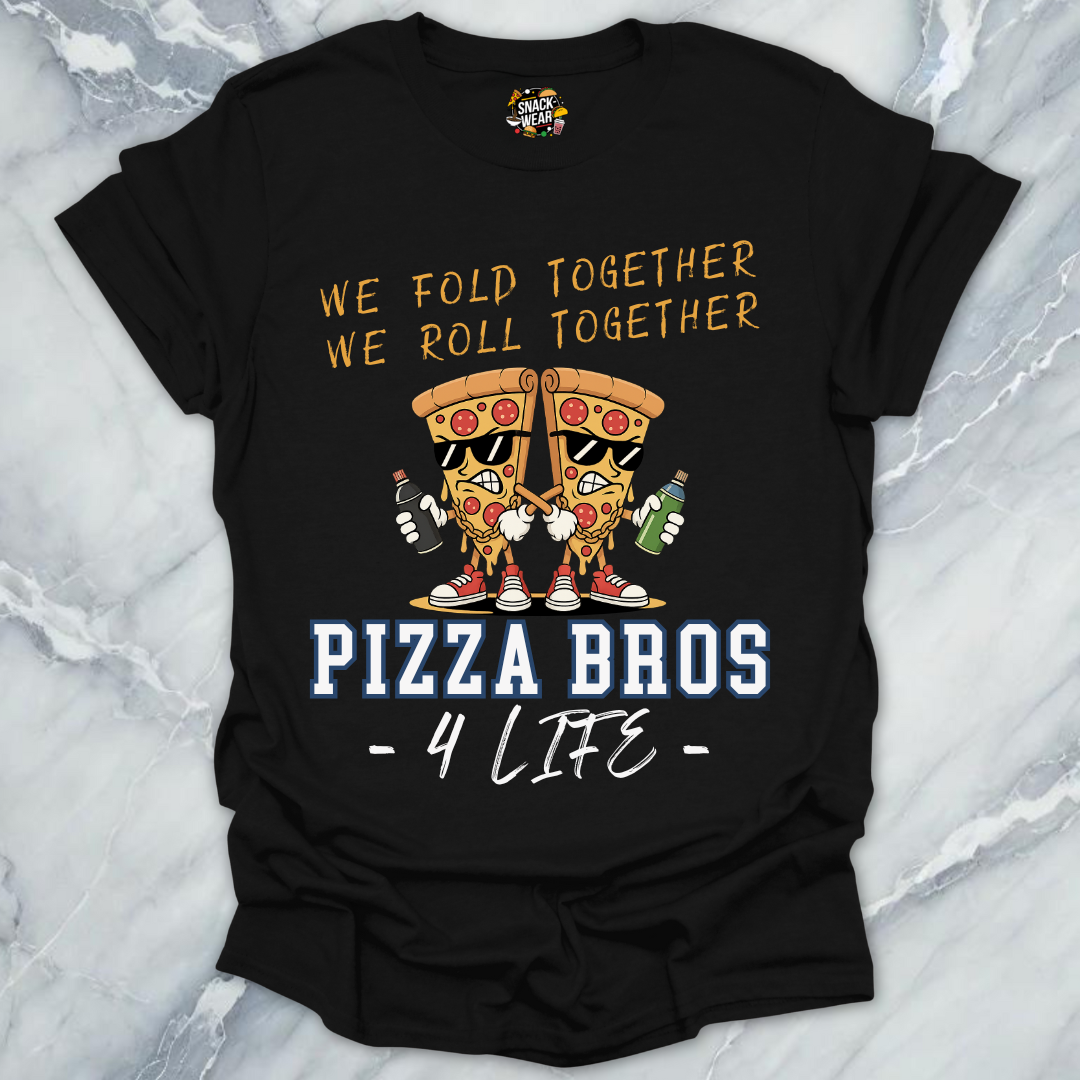 Pizza Bros 4 Life T-Shirt
