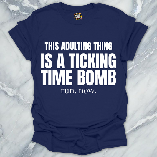 Adulting Time Bomb T-Shirt