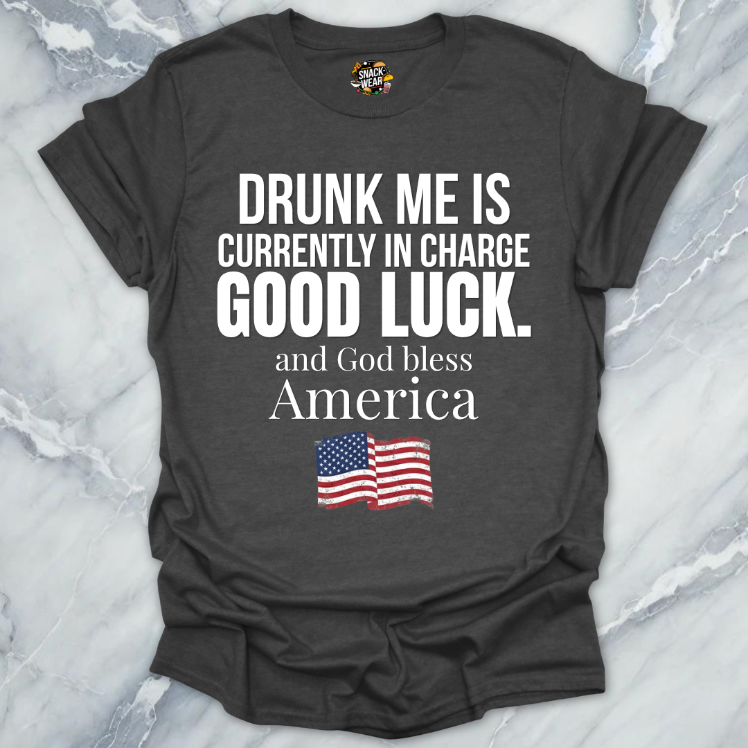 Drunk Me In Charge USA T-Shirt
